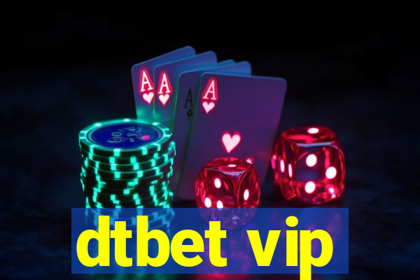 dtbet vip